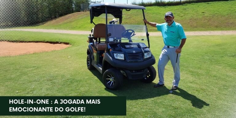 Hole-In-One : a jogada mais emocionante do Golfe!